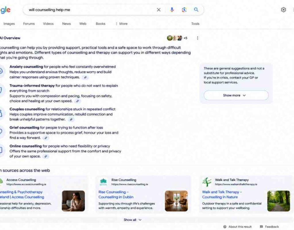 How Counsellors And Psychotherapists Can Survive And Thrive In The New Era Of Google Ai Search 2 Google Search Results Page For “Will Counselling Help Me” Showing An Ai Overview That Explains Anxiety Counselling, Trauma-Informed Therapy, Couples Counselling, Grief Counselling And Online Counselling, With Source Links To Access Counselling, Rise Counselling And Walk And Talk Therapy.